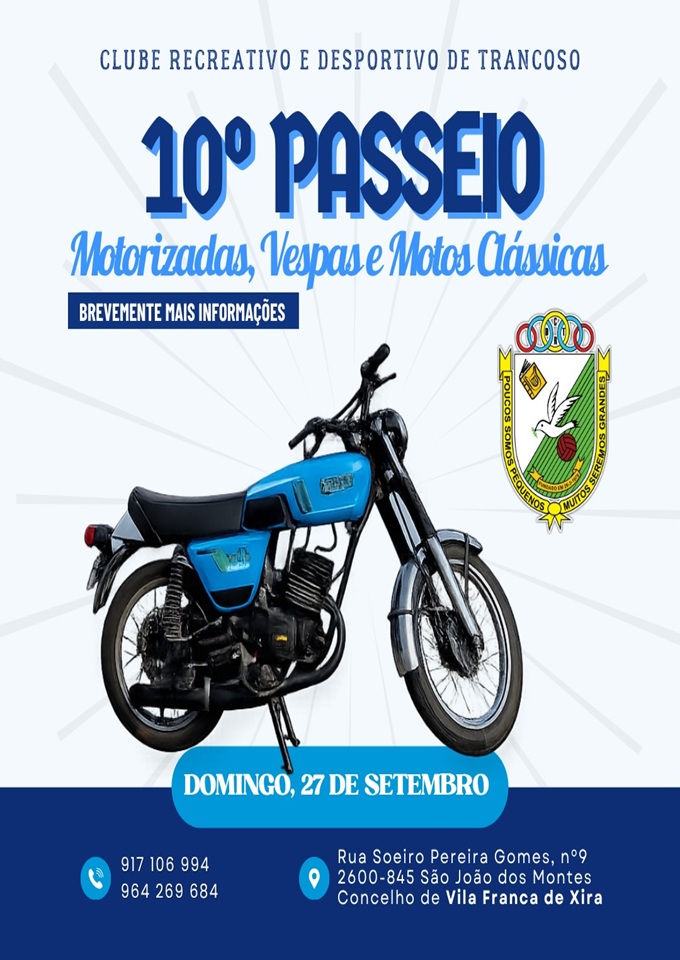 10º Passeio de Motorizadas, Vespas e Motos Clássicas