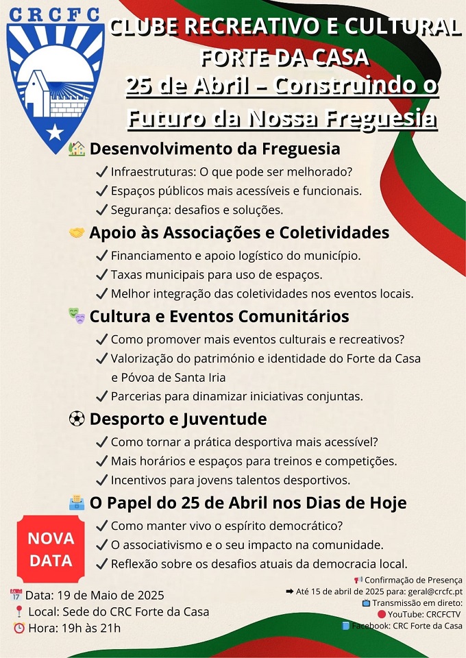 25 de Abril – Construindo o Futuro de Nossa Freguesia