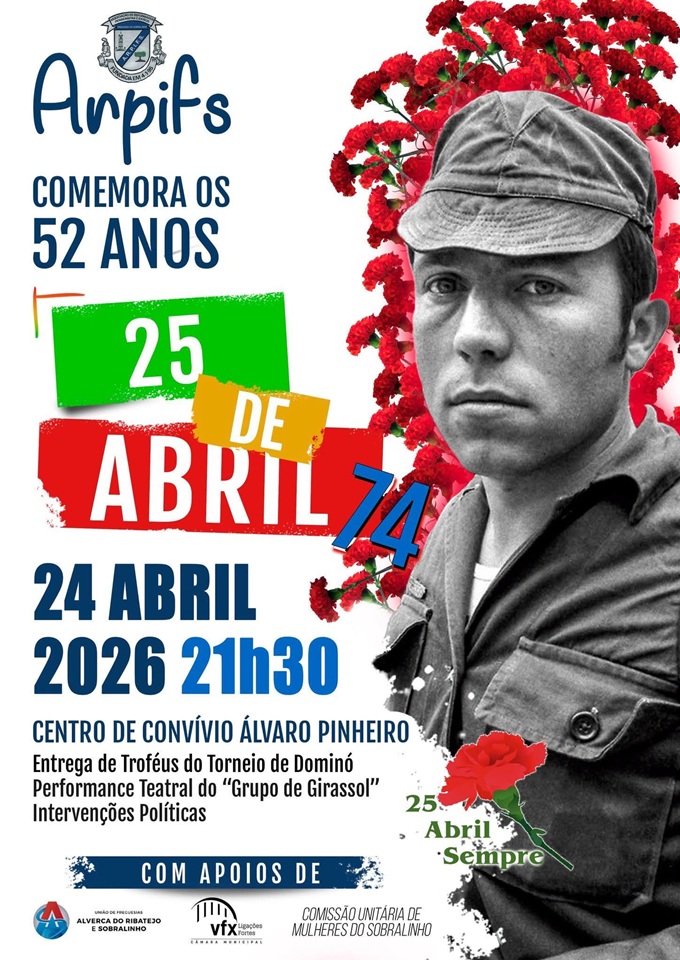 ARPIFS Comemora 52 Anos do 25 de Abril