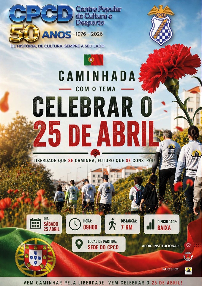 Caminhada - Celebrar o 25 de Abril