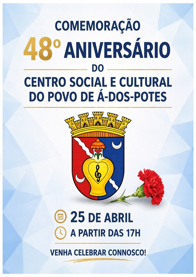 Comemoração do 48º Aniversário do CSC do Povo de Á-dos-Potes